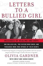Letters To A Bullied Girl: Messages of Healing and Hope