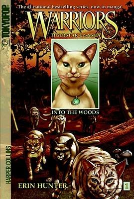 Warriors Manga: Tigerstar and Sasha #1: Into the Woods - Erin Hunter - cover
