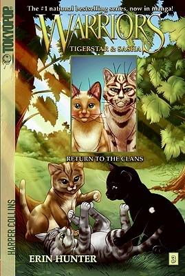 Warriors Manga: Tigerstar and Sasha #3: Return to the Clans - Erin Hunter - cover