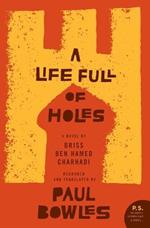 A Life Full of Holes