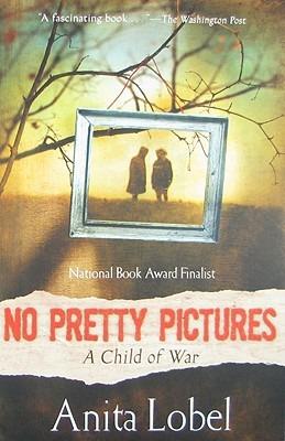 No Pretty Pictures - Anita Lobel - cover
