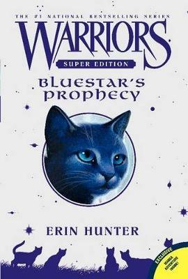 Warriors Super Edition: Bluestar's Prophecy - Erin Hunter - cover
