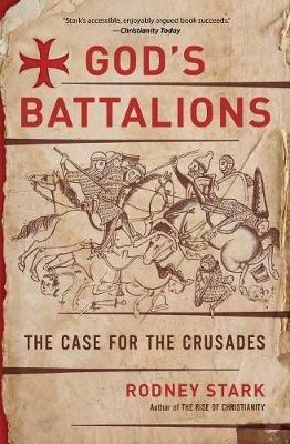 God's Battalions - Rodney Stark - cover