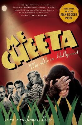 Me Cheeta: My Life in Hollywood - Cheeta - cover
