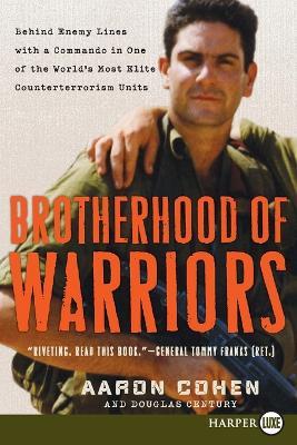 Brotherhood Of Warriors Large Print - Aaron Century, Douglas Cohen - cover