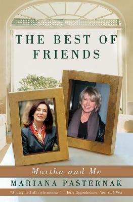 The Best of Friends: Martha and Me - Mariana Pasternak - cover