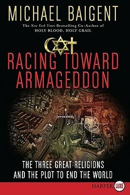 Racing Toward Armageddon LP - Michael Baigent - cover