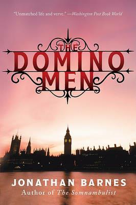 The Domino Men - Jonathan Barnes - cover