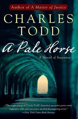 A Pale Horse: A Novel of Suspense - Charles Todd - cover