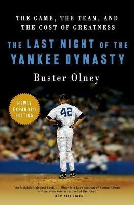 The Last Night Of The Yankee Dynasty - Buster Olney - cover