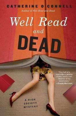 Well Read and Dead: A High Society Mystery - Catherine O'Connell - cover