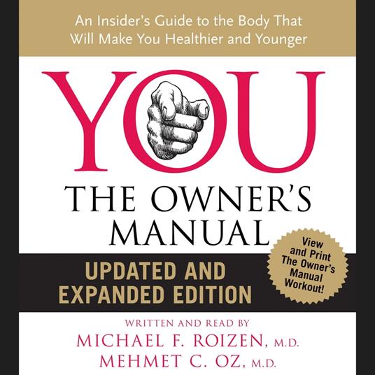 YOU: The Owner's Manual