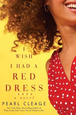 I Wish I Had a Red Dress - Pearl Cleage - cover