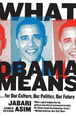 What Obama Means - Jabari Asim - cover
