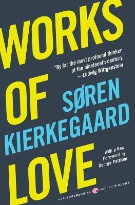 Works of Love - Soren Kierkegaard - cover