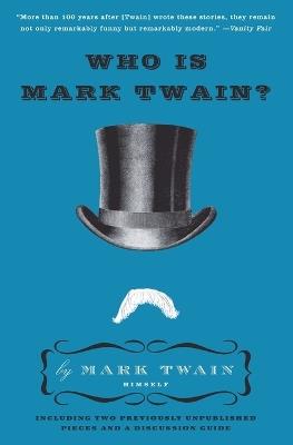 Who Is Mark Twain? - Mark Twain - cover