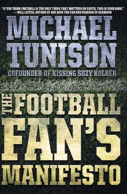 The Football Manifesto - Michael Tunison - cover