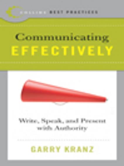 Best Practices: Communicating Effectively
