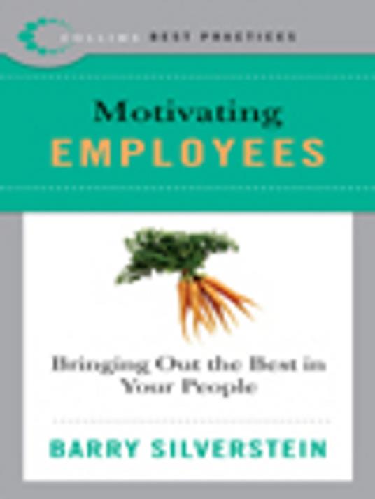 Best Practices: Motivating Employees
