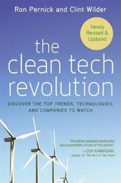 The Clean Tech Revolution