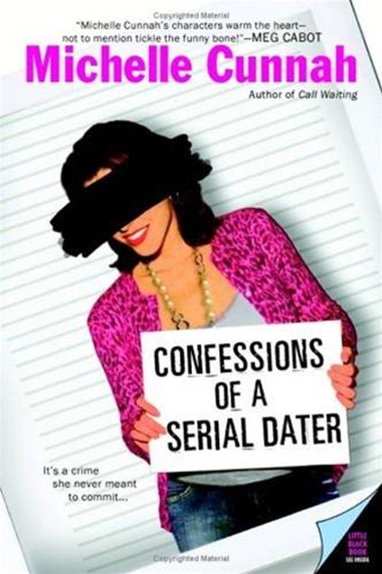 Confessions of a Serial Dater