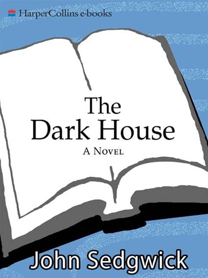 The Dark House