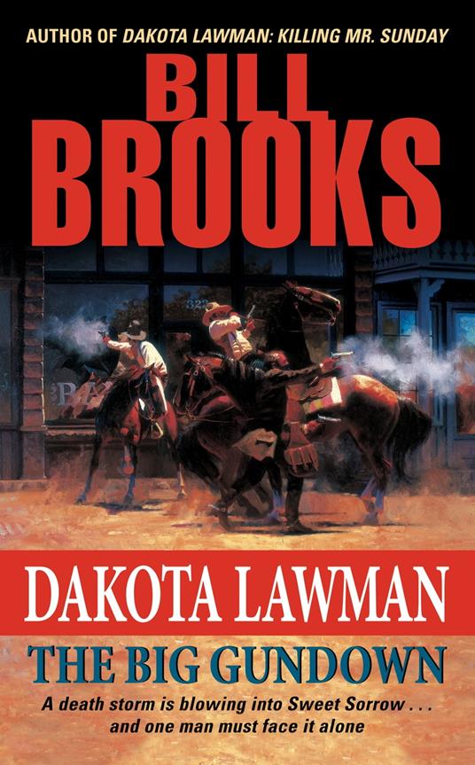 Dakota Lawman: The Big Gundown