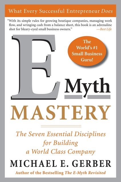 E-Myth Mastery