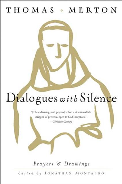 Dialogues with Silence