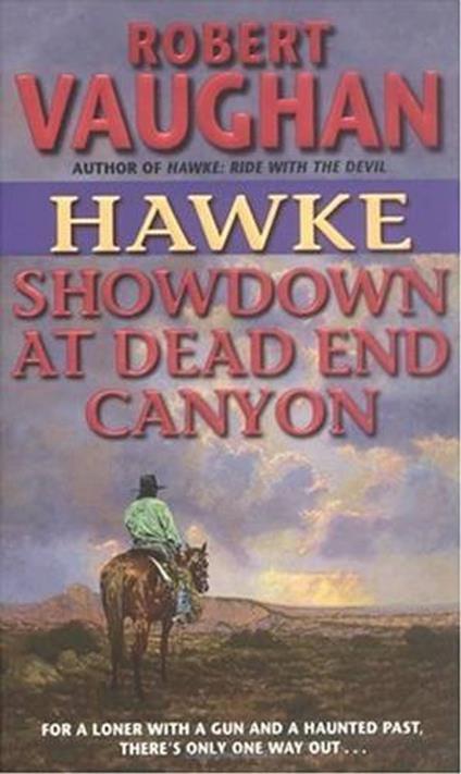 Hawke: Showdown at Dead End Canyon