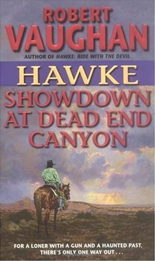 Hawke: Showdown at Dead End Canyon