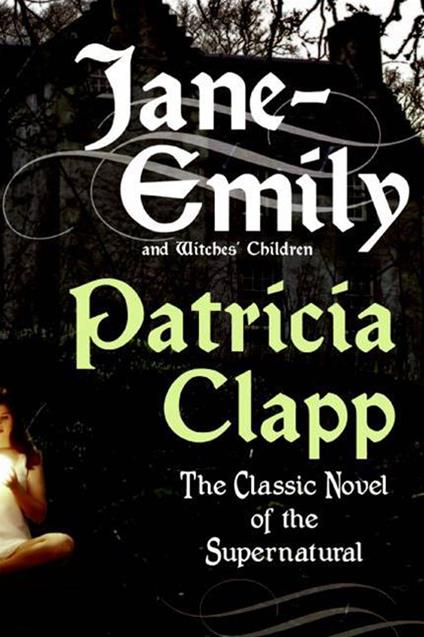Jane-Emily - Patricia Clapp - ebook