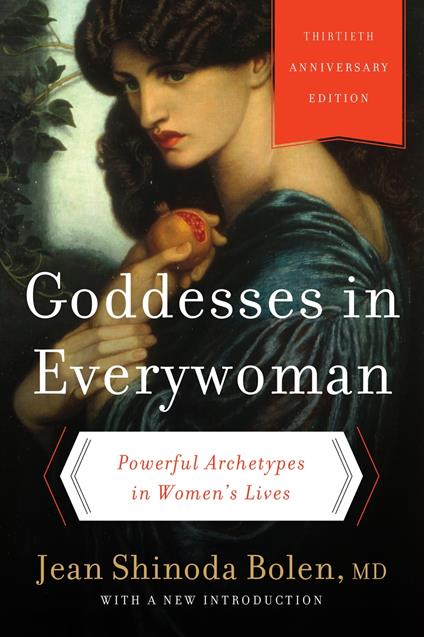 Goddesses in Everywoman