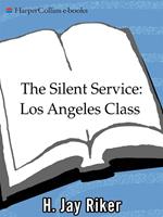 The Silent Service: Los Angeles Class
