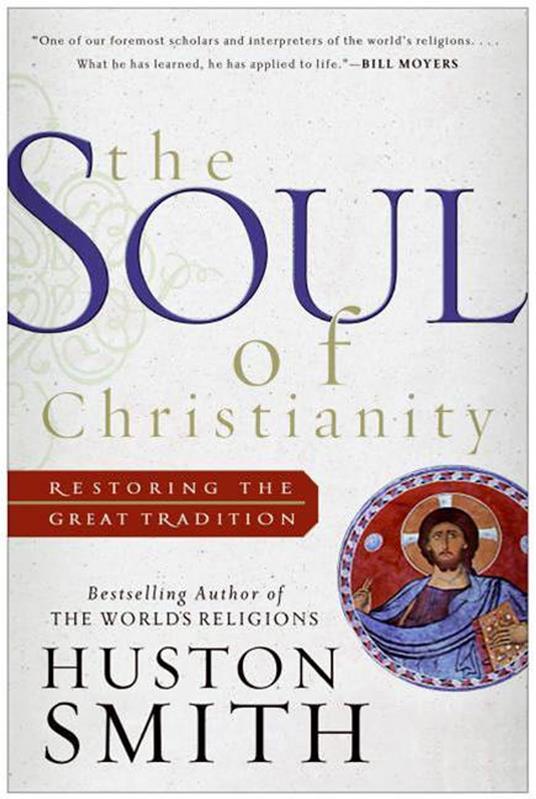 The Soul of Christianity