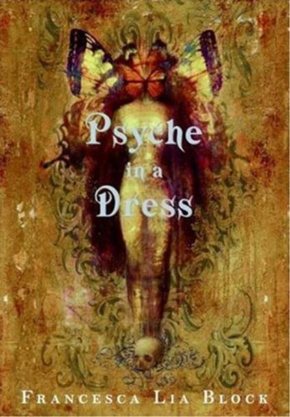 Psyche in a Dress - Francesca Lia Block - ebook