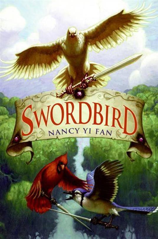Swordbird - Nancy Yi Fan,Mark Zug - ebook