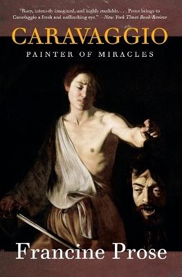 Caravaggio: Painter of Miracles - cover