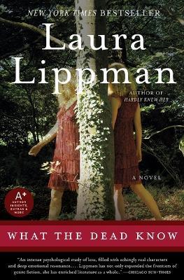 What the Dead Know - Laura Lippman - cover
