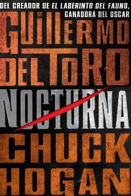 Nocturna - Guillermo del Toro,Chuck Hogan - cover