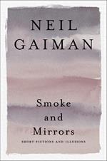 Smoke and Mirrors