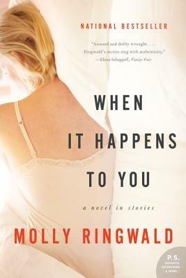When It Happens to You: A Novel in Stories - Molly Ringwald - cover