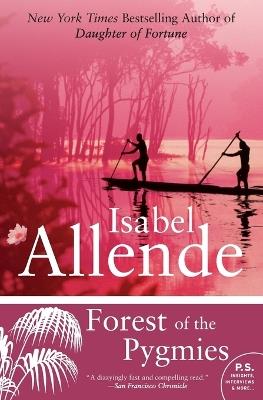Forest of the Pygmies - Isabel Allende - cover
