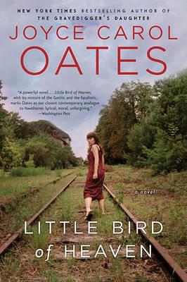 Little Bird of Heaven - Joyce Carol Oates - cover