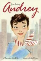 Just Being Audrey - Margaret Cardillo - cover