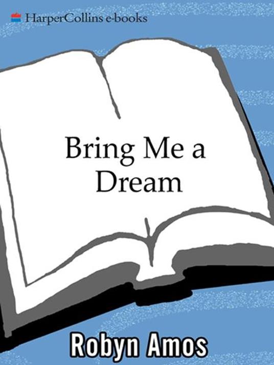 Bring Me a Dream