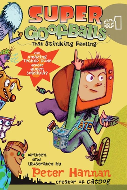 Super Goofballs, Book 1: That Stinking Feeling - Peter Hannan - ebook
