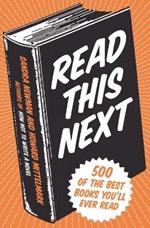 Read This Next: Your (500) New Favorite Book(s)