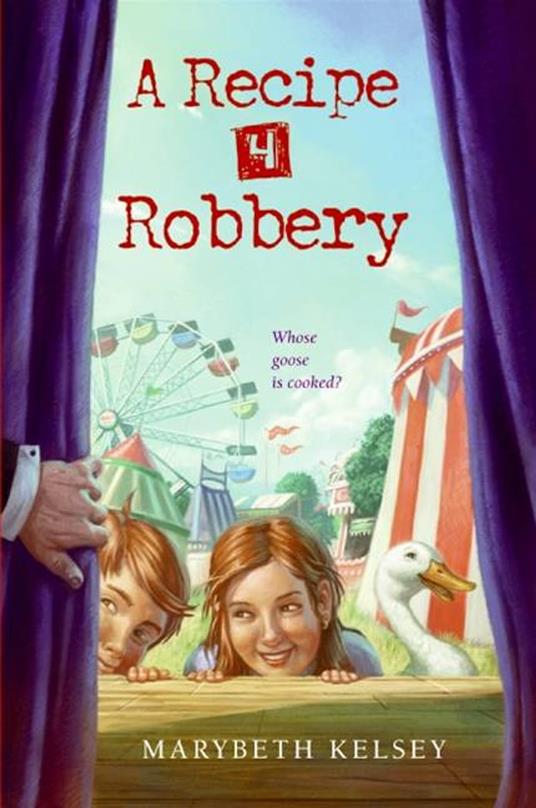 A Recipe for Robbery - Marybeth Kelsey - ebook