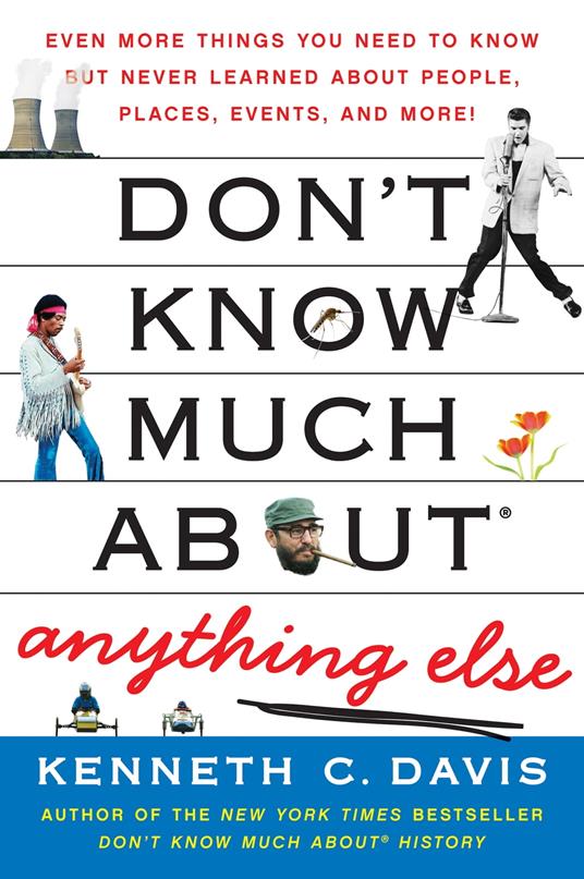 Don't Know Much About Anything Else